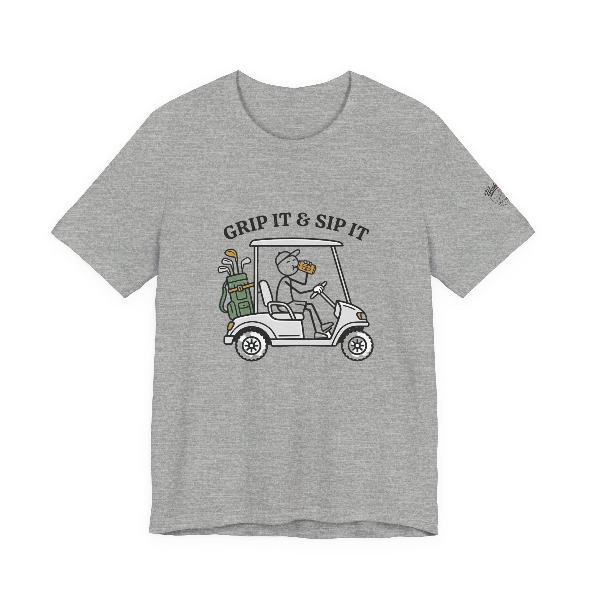 Golf Cart Tee — "Grip It & Sip It" Golf T‑Shirt for Players & Fans